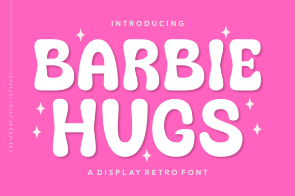 Barbie Hugs: A Playful Display Font for Creative Projects