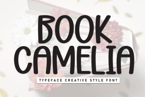 Book Camelia: A Warm and Friendly Display Typeface