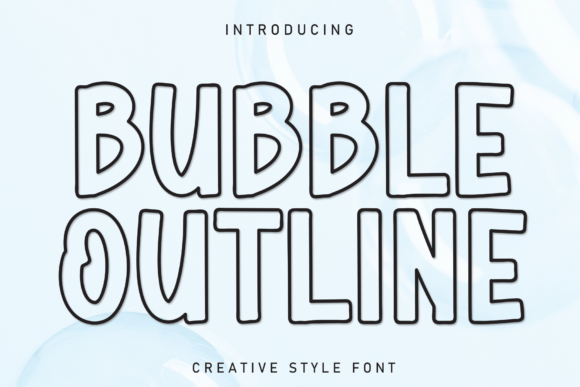 Bubble Outline: Unveiling the Enchanting Handwritten Display Font
