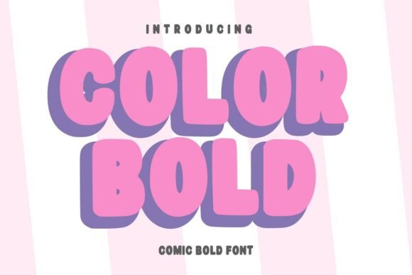 Color Bold: A Font That Brings Joy to Every Design