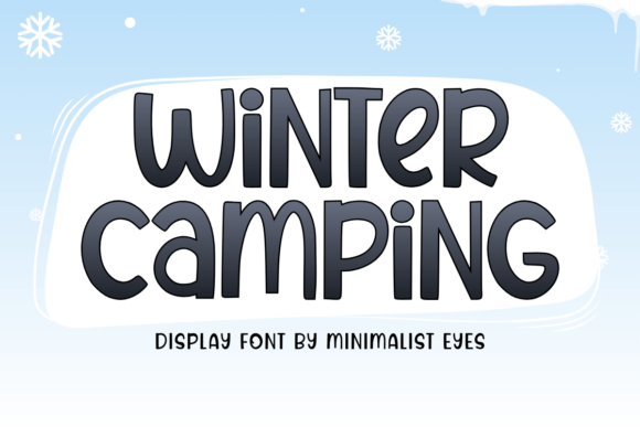 Cozy & Playful: The Winter Camping Display Font