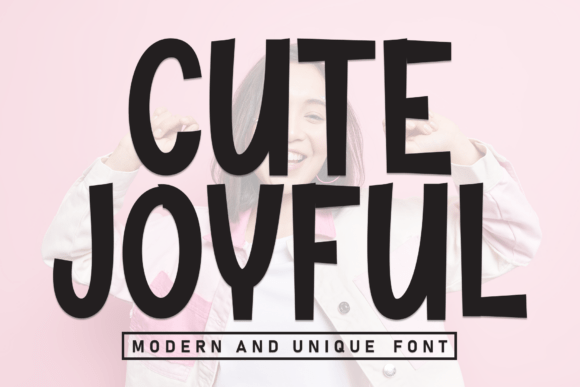 Cute Joyful: A Font That Radiates Charm and Creativity