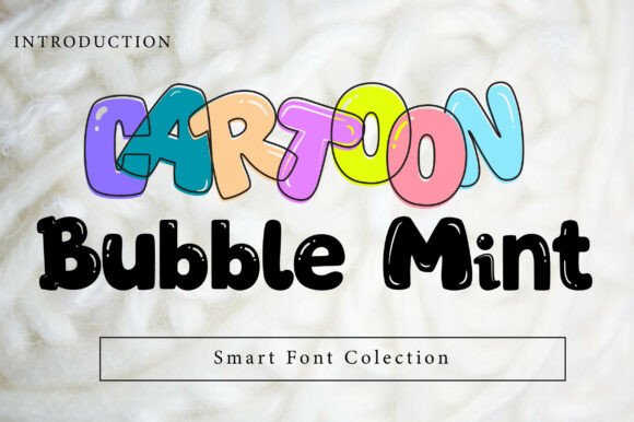 Discover the Playful Charm of Cartoon Bubble Mint