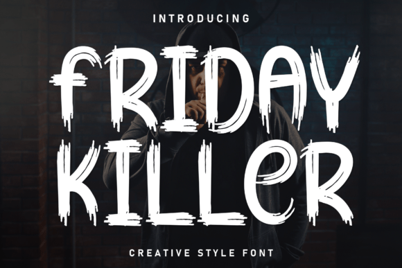 Friday Killer: The Creative Font for Modern Design