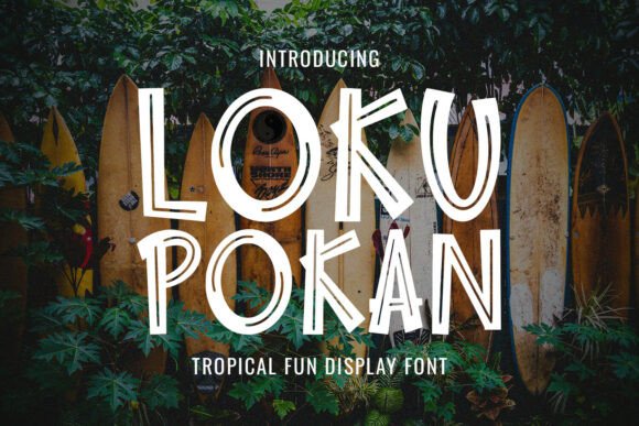 Loku Pokan: Tropical Fun in Every Letter