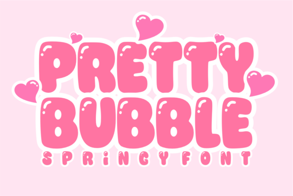 Pretty Bubble: A Playful Display Font for Joyful Designs