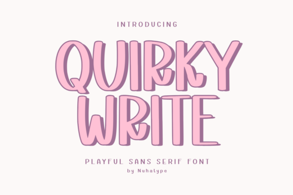 Quirky Write: A Font That Brings Playful Energy to Your Designs