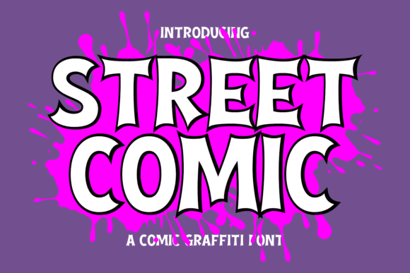Street Comic: A Playful Display Font with Urban Flair