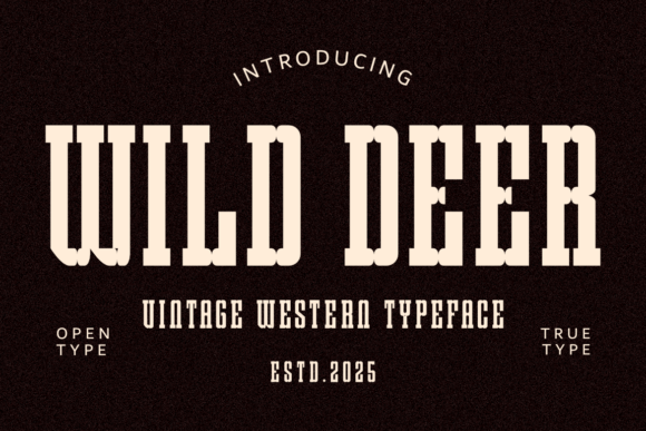 Wild Deer: Western Display Font for Timeless Designs